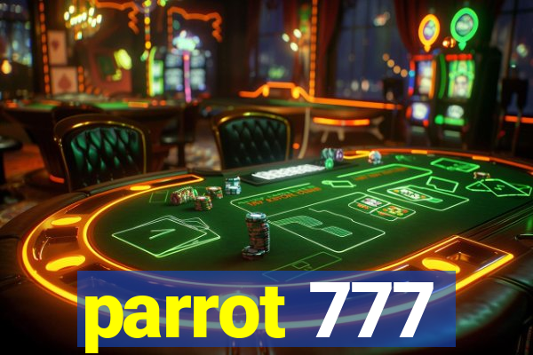 parrot 777